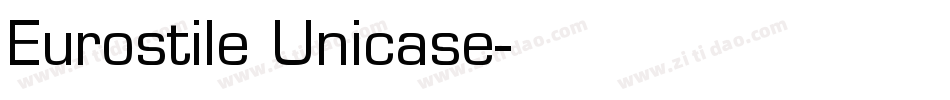 Eurostile Unicase字体转换